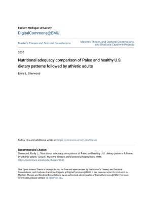 Nutritional Adequacy Comparison of Paleo and Healthy U.S. Dietary Patterns Followed by Athletic Adults