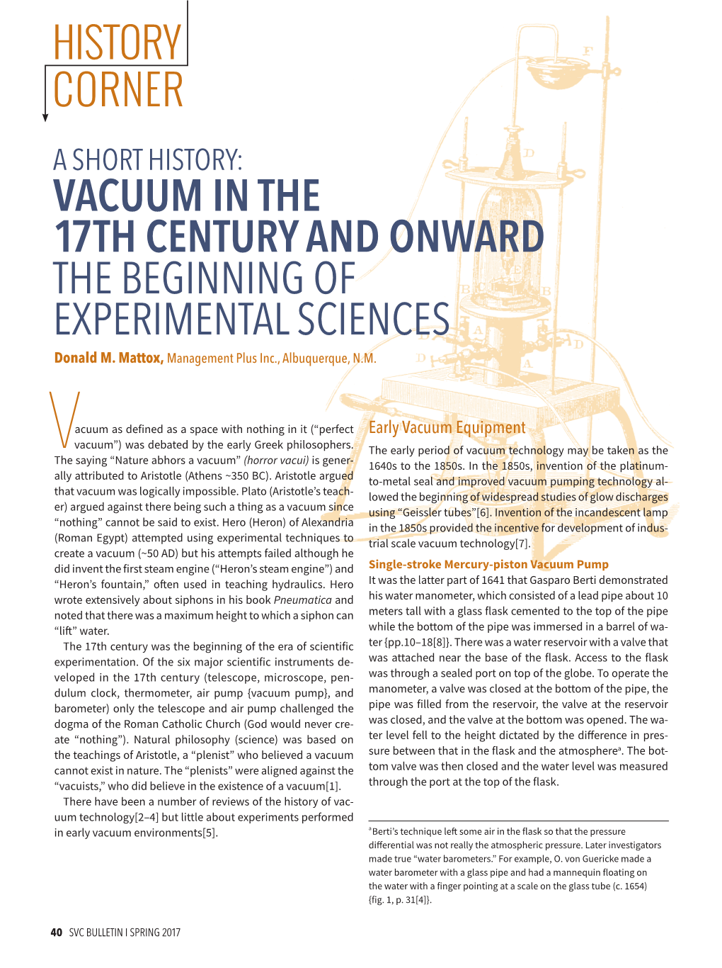 Vacuum in the 17Th Century and Onward the Beginning of Experimental Sciences Donald M