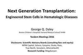 Engineered Stem Cells in Hematologic Diseases