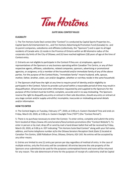 SUITE DEAL CONTEST RULES ELIGIBILITY 1. the Tim Hortons