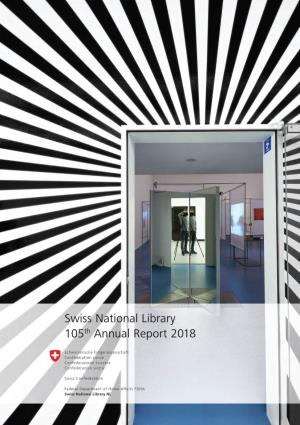 Swiss National Library 105Th Annual Report 2018 Annual General Meeting of the SBVV