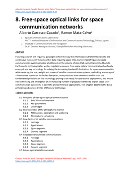 8. Free-Space Optical Links for Space Communication Networks Alberto Carrasco-Casado1, Ramon Mata-Calvo2
