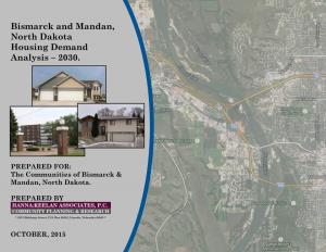 Bismarck and Mandan, North Dakota Housing Demand Analysis – 2030