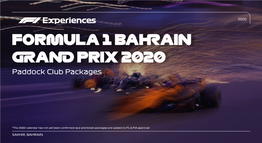 FORMULA 1 BAHRAIN GRAND PRIX 2020 Paddock Club Packages