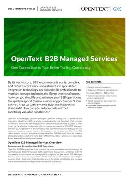 Opentext™ B2B Managed Services One Connection to Your Entire Trading Community