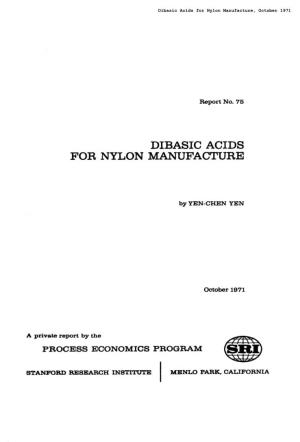 Dibasic Acids for Nylon Manufacture