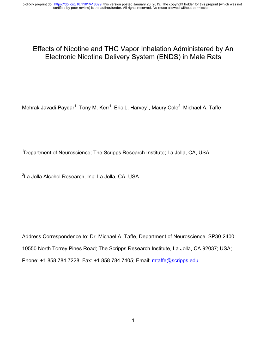 Effects of Nicotine and THC Vapor Inhalation Administered by an Electronic Nicotine Delivery System (ENDS) in Male Rats