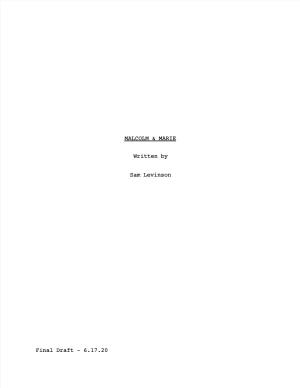 Malcolm & Marie (2009) Screenplay by Sam Levinson [Final Draft 06.17