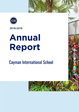 Cayman International School Table of Contents Title Page Number a Message from the Director 3