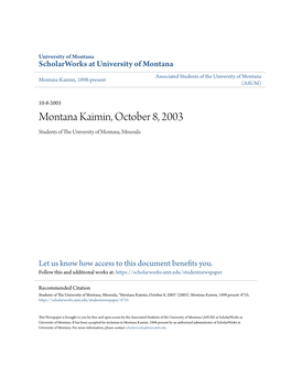 Montana Kaimin, October 8, 2003 Students of the Niu Versity of Montana, Missoula