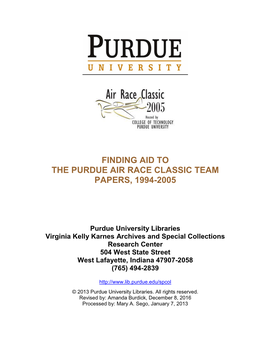 Finding Aid to the Purdue Air Race Classic Team Papers, 1994-2005