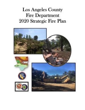 Los Angeles County Fire Department 2020 Strategic Fire Plan