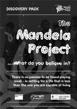 Mandela Project Discovery Pack