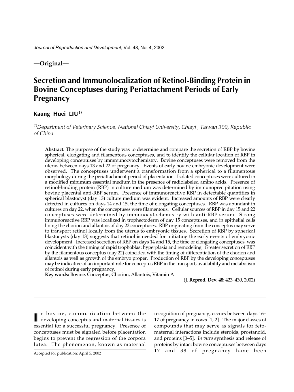 Secretion and Immunolocalization of Retinol-Binding Protein in Bovine Conceptuses During Periattachment Periods of Early Pregnancy
