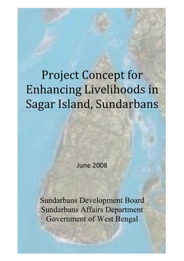 Project Concept for Enhancing Livelihoods in Sagar Island, Sundarbans