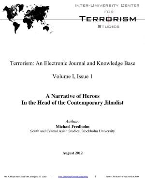 A Narrative of Heroes in the Head of the Contemporary Jihadist