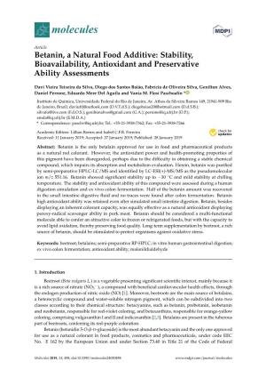Betanin, a Natural Food Additive: Stability, Bioavailability, Antioxidant and Preservative Ability Assessments