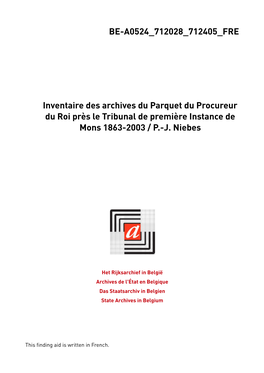 BE-A0524 712028 712405 FRE Inventaire Des Archives Du Parquet
