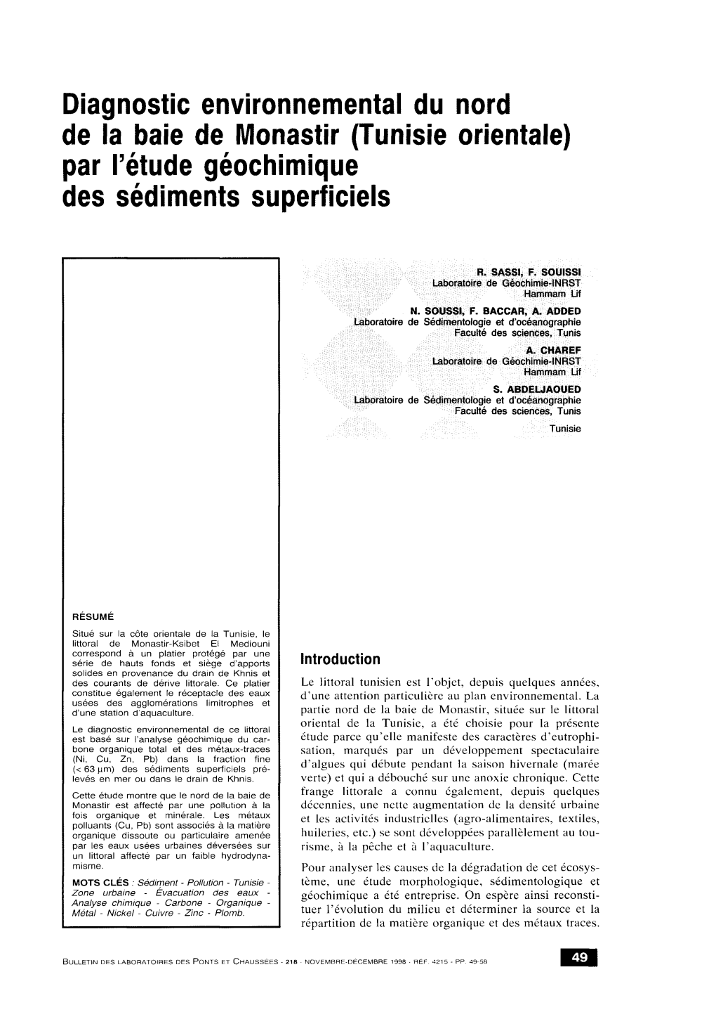 Diagnostic Environnemental Du Nord De La Baie De Monastir (Tunisie Orientale) Par L'étude Géochimique Des Sédiments Superficiels