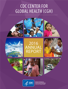 CDC Center for Global Health 2016 Annual Report