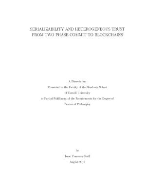 Serializability and Heterogeneous Trust from Two Phase Commit to Blockchains