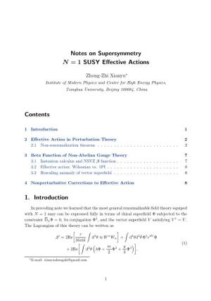 Notes on Supersymmetry N = 1 SUSY Effective Actions Contents 1