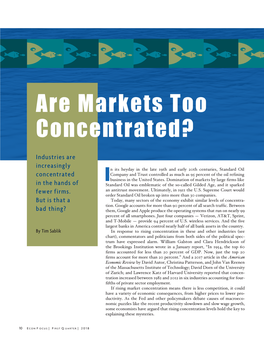 Are Markets Too Concentrated?