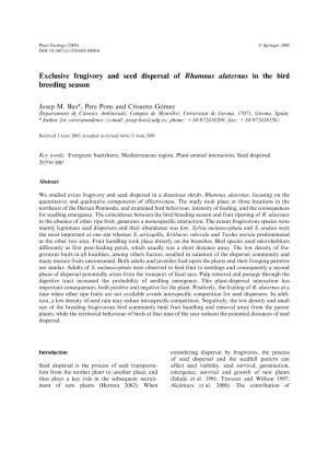 Exclusive Frugivory and Seed Dispersal of Rhamnus Alaternus in the Bird Breeding Season