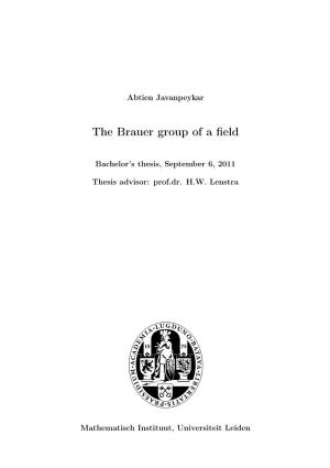 The Brauer Group of a Field