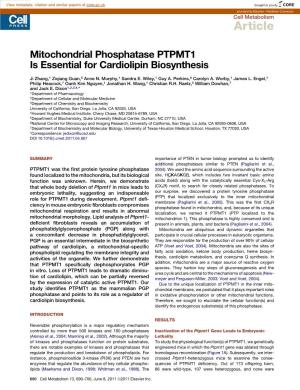 Mitochondrial Phosphatase PTPMT1 Is Essential for Cardiolipin Biosynthesis