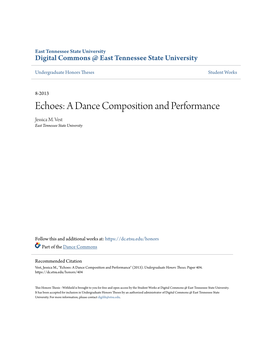 Echoes: a Dance Composition and Performance Jessica M