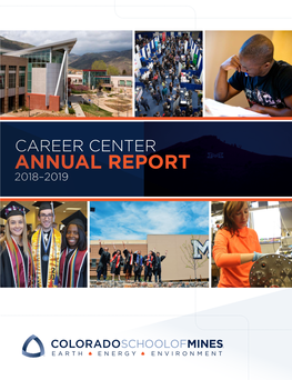 CAREER CENTER ANNUAL REPORT 2018–2019 Th Best Return on 6Investment 1 %