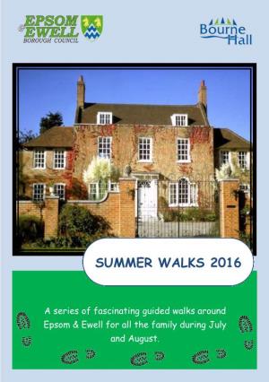 Summer Walks 2016