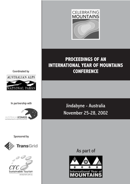 PROCEEDINGS of an INTERNATIONAL YEAR of MOUNTAINS Coordinated by CONFERENCE