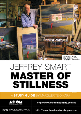 Jeffrey Smart Master of Stillness