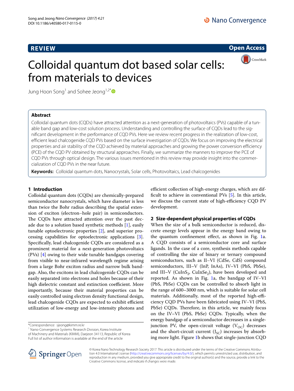 Colloidal Quantum Dot Based Solar Cells: from Materials to Devices Jung Hoon Song1 and Sohee Jeong1,2*