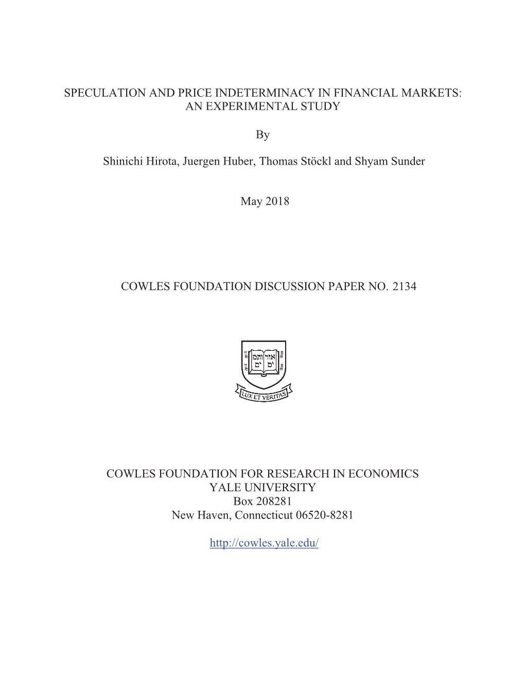 Speculation and Price Indeterminacy in Financial Markets: an Experimental Study