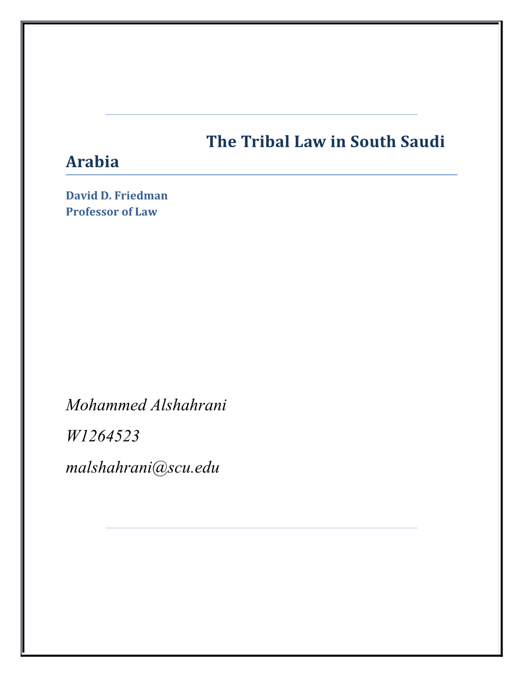 The Tribal Law in South Saudi Arabia