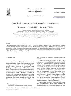 Quantization, Group Contraction and Zero Point Energy