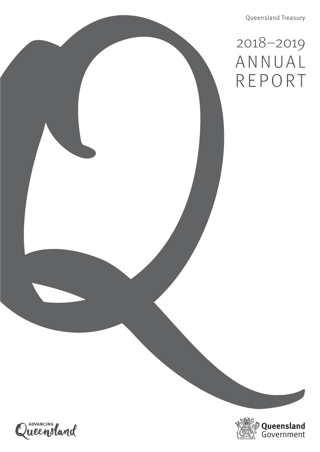 Annual Report 2018–2019 and Financial Statements for Queensland Treasury
