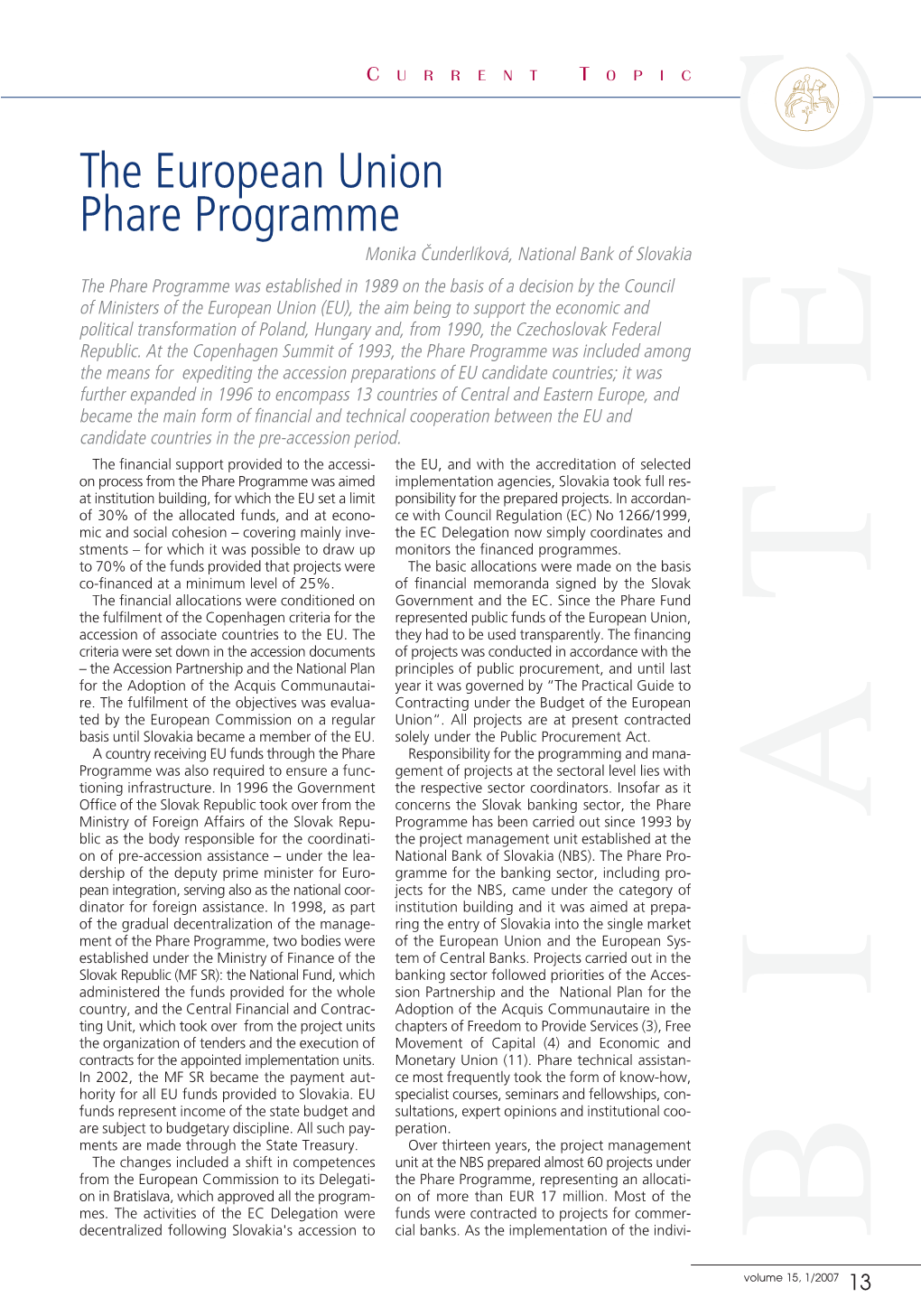 The European Union Phare Programme