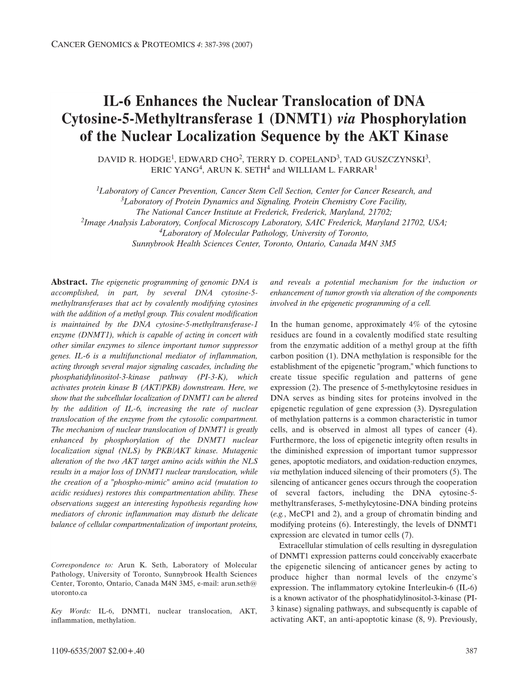 IL-6 Enhances the Nuclear Translocation of DNA Cytosine-5-Methyltransferase 1 (DNMT1) Via Phosphorylation of the Nuclear Localization Sequence by the AKT Kinase