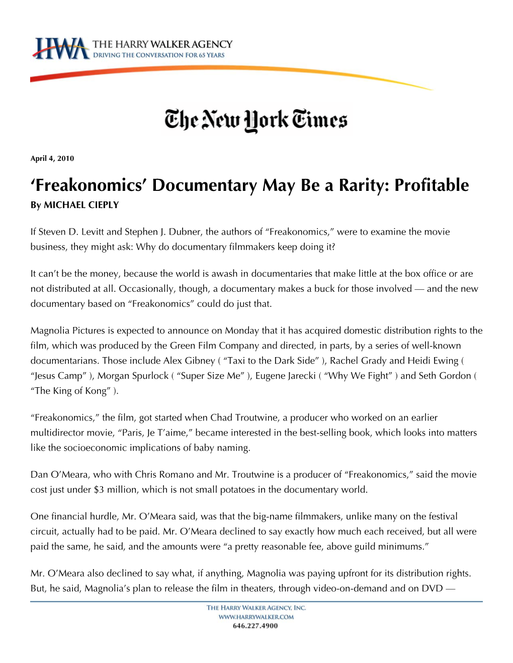 'Freakonomics' Documentary May Be a Rarity: Profitable