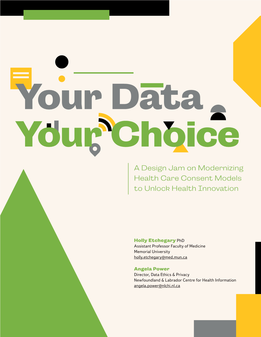 Your Data, Your Choice: a Design Jam on Modernizing Health Care Consent Models to Unlock Health