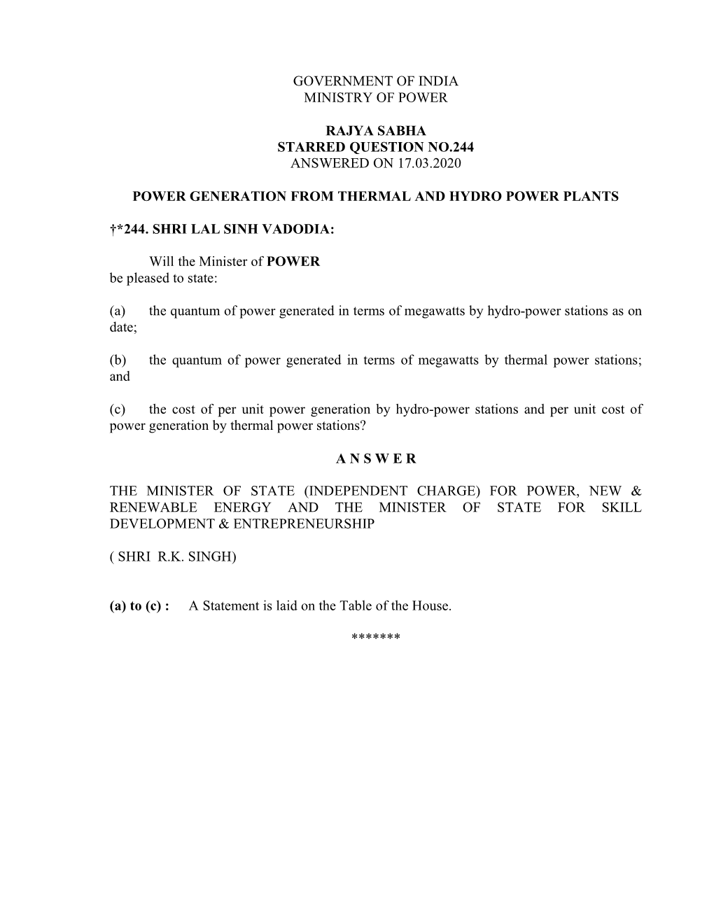 Government of India Ministry of Power Rajya Sabha Unstarred Question No.2704 Answered on 17.03.2020