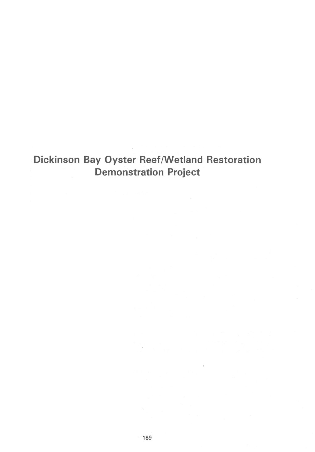 Dickinson Bay Oyster Reef/Wetland Restoration Demonstration Project