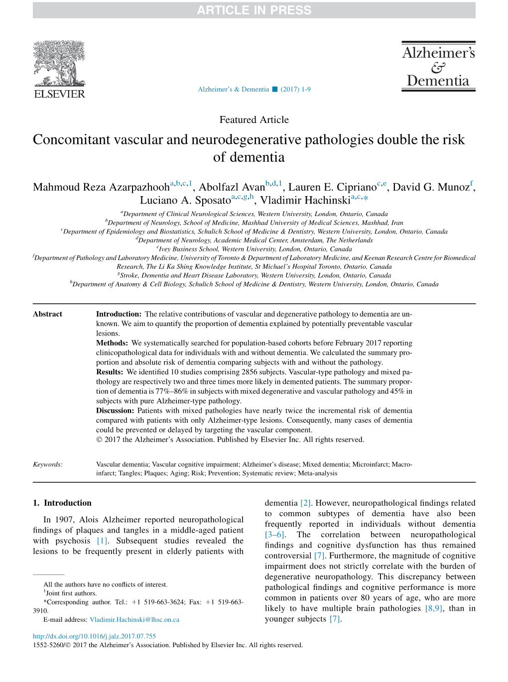 Concomitant Vascular and Neurodegenerative Pathologies Double the Risk of Dementia