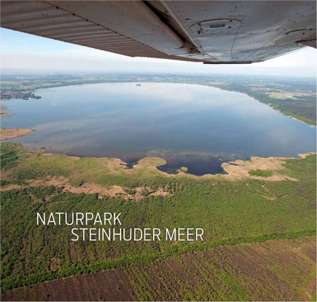 Naturpark Steinhuder Meer 2 3 NATURPARK NATURPARK STEINHUDER STEINHUDER MEER MEER