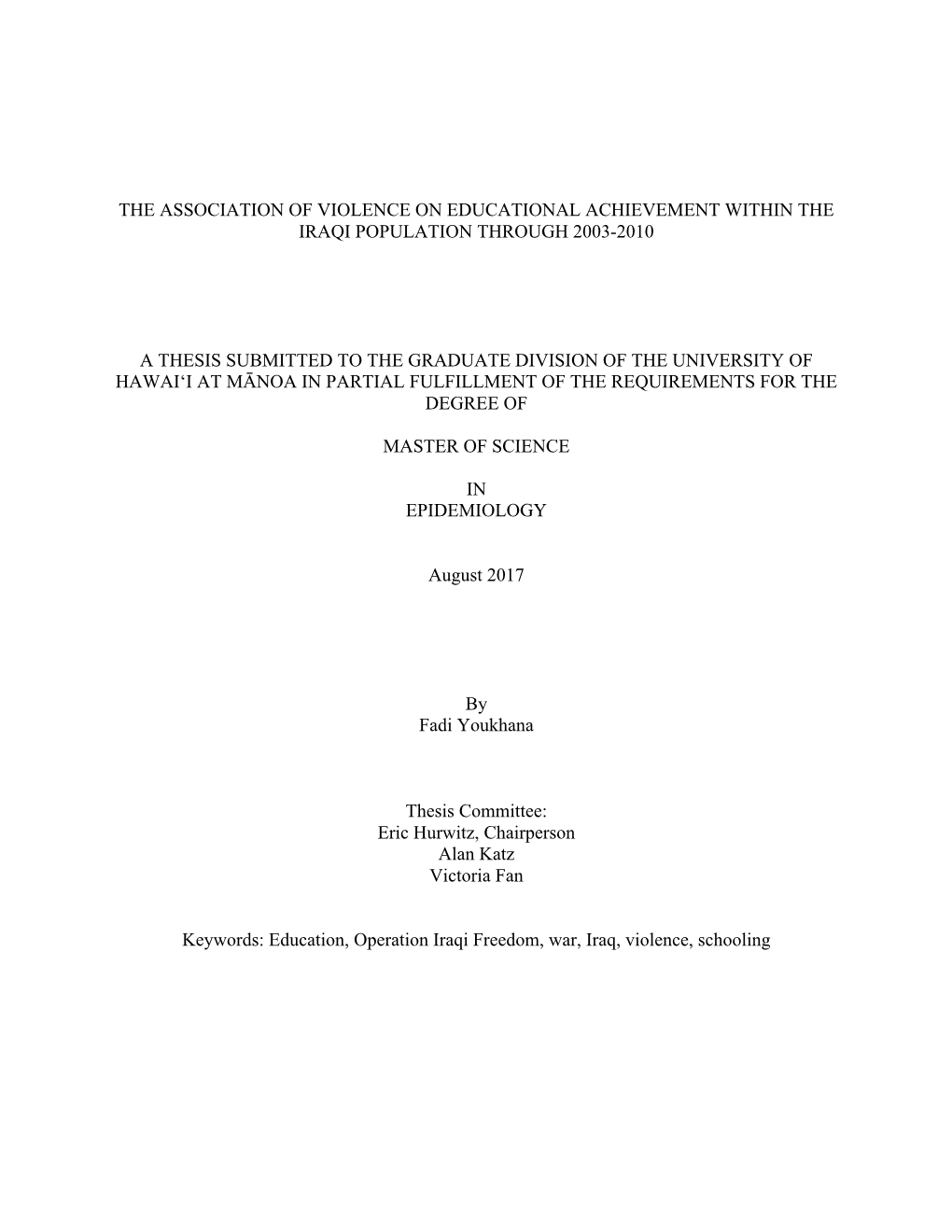 The Association of Violence on Educational Achievement Within the Iraqi Population Through 2003-2010