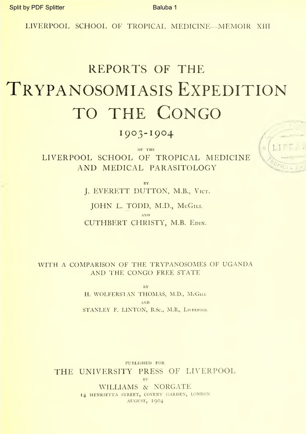 Reports of the Trypanosomiasis Expedition to the Congo, 1903